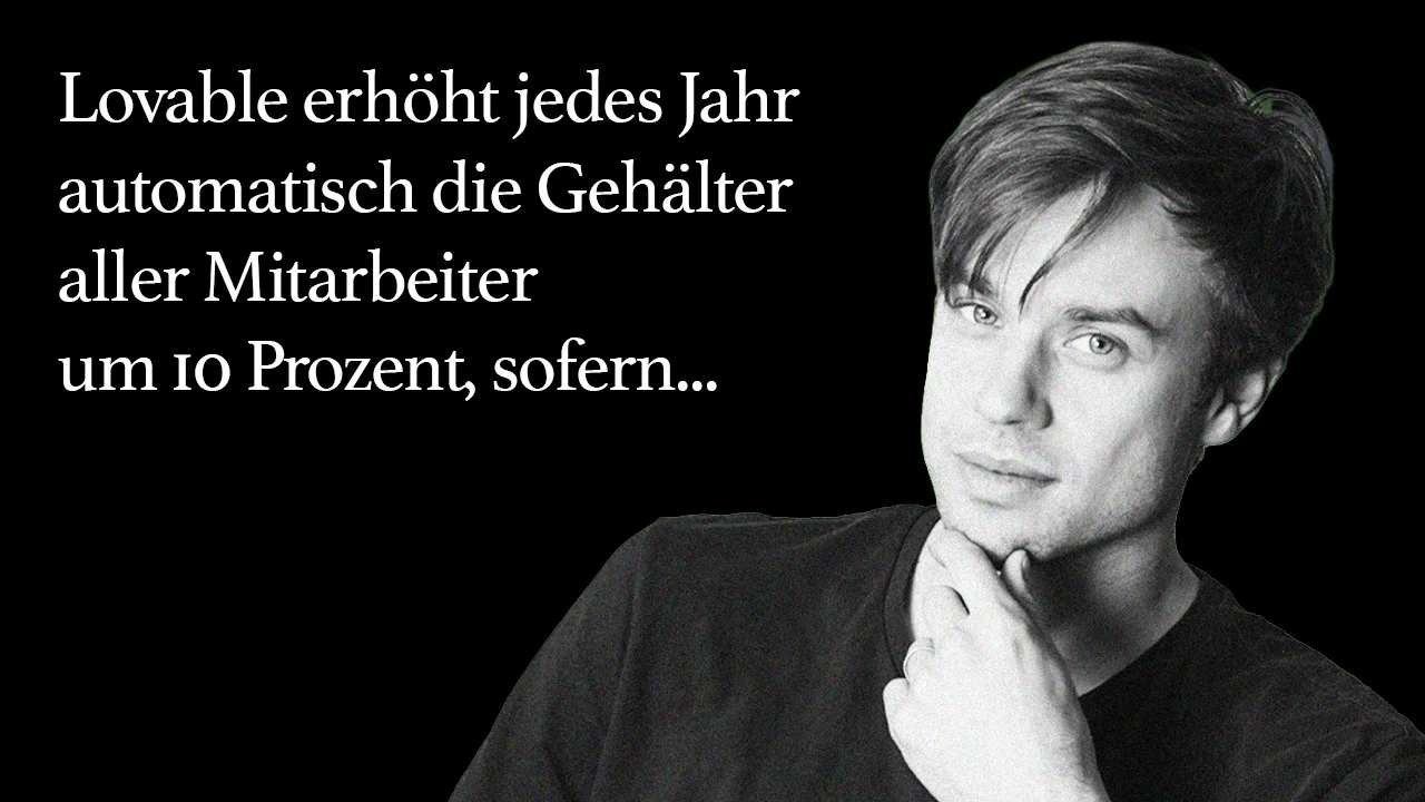 10 Prozent mehr Gehalt: Lovable setzt auf Bindung statt Druck